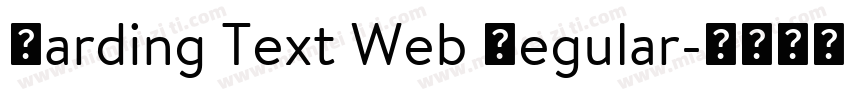 Harding Text Web Regular字体转换
